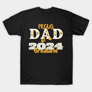 Proud Dad Of A 2024 Graduate T-Shirt